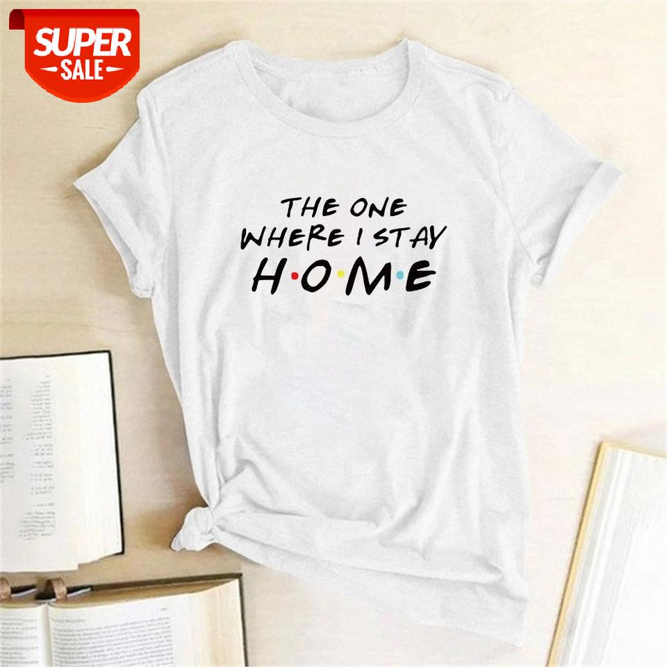 

Home The One Where I Stay Letter Printing T-shirts Women T Shirt Summer Tops for Women Ladies Tshirt Woman Casual Harajuku Shirt #mN3l, White