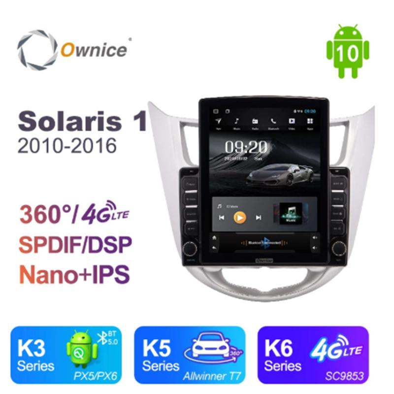 

Ownice Android 10.0 forHyundai Verna /Accent /Solaris 1 2010-2020 Car Radio Auto Multimedia Video Audio GPS Player 4G LTE