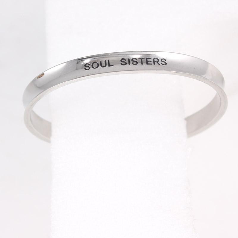 

Bangle Fashion Stainless Steel Engraved SOUL SISTERS Positive Inspirational Quote Cuff Mantra Bracelet For Women Gifts1