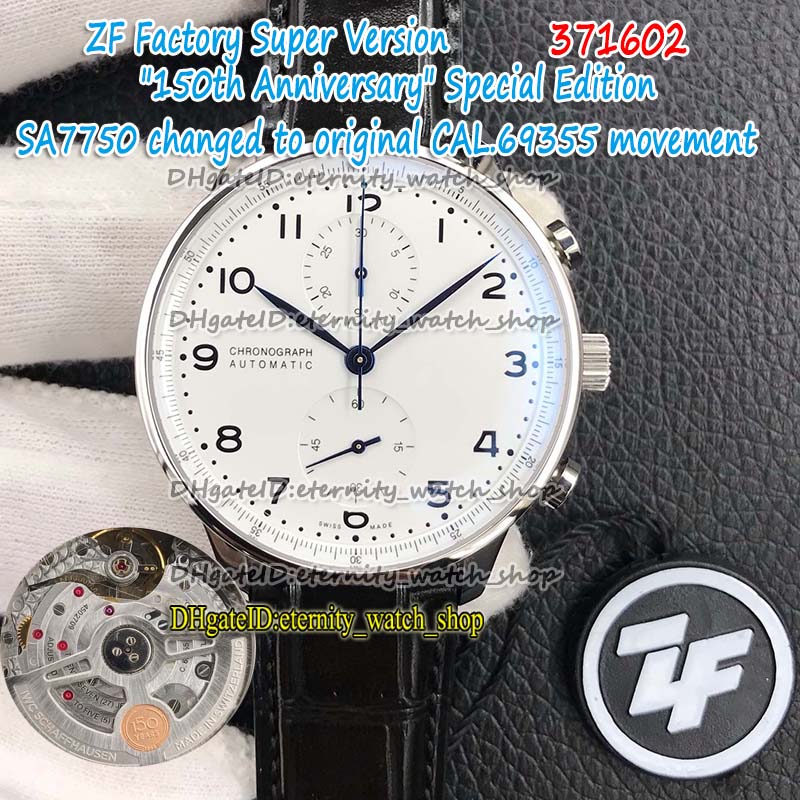

ZFF Top version 150 Anniversary 371602 White Dial A7750 CAL.69355 Chronograph Automatic Mens Watch Steel Sport Stopwatch Watches eternity, Box