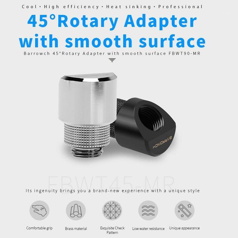 

Barrowch FBWT45-MR 45°Rotary Adapter with smooth surface,water cooler heatsink gadget Fittings1