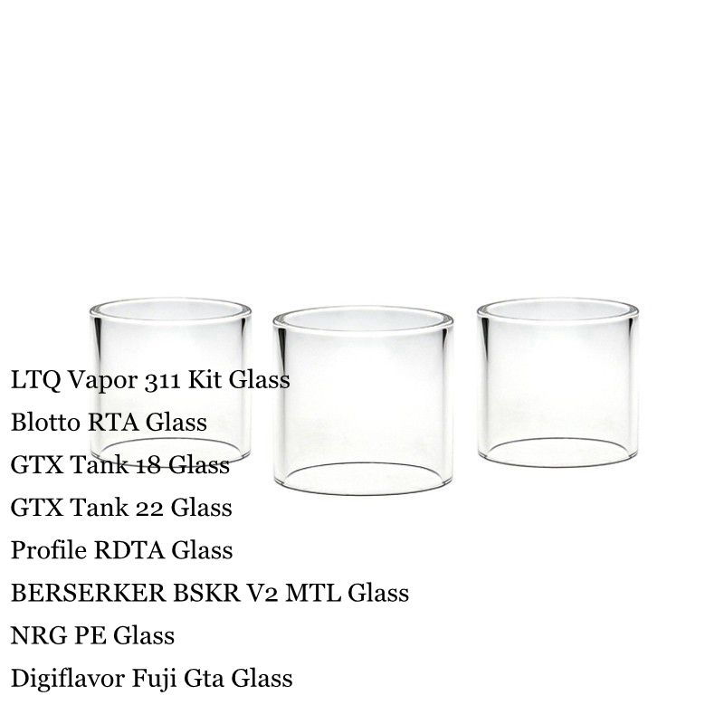 

Replacement Straight Pyrex Glass Tube for LTQ Vapor 311 Kit Blotto GTX Tank 18 22 Profile RDTA BSKR V2 MTL NRG PE Digiflavor Fuji Gta