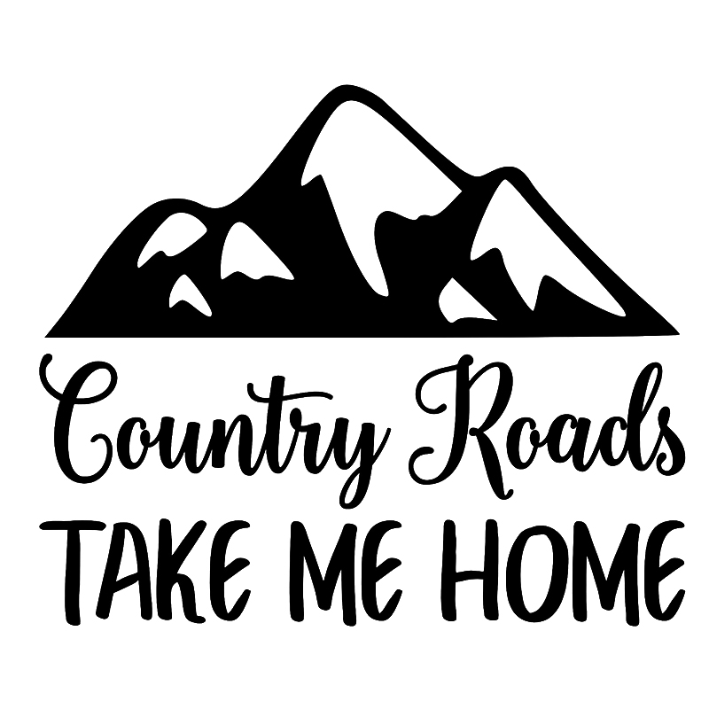 

16*13.4CM COUNTRY ROADS TAKE ME HOME Vinyl Sticker - Truck Car 4x4 Window Die Cut Decal Car Styling Car Sticker, Color