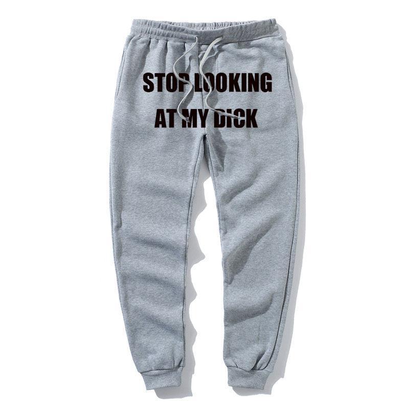 

Men Joggers Sweatpants Stop Looking At My Dick Hip Hop Sportswear Stacked Sweatpants Men Gyms Jogger Fitness Sports Trousers, Black