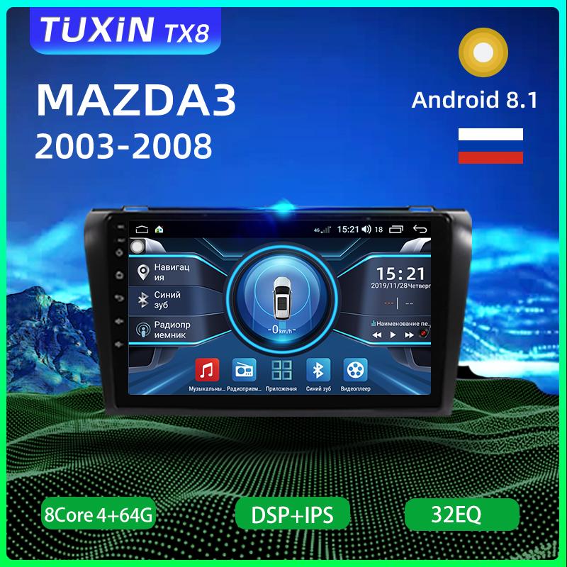 

TUXIN TX8 Car Radio For 3 BK 2004 2005 2006 2007 2008 2009 Navigation GPS Multimedia Video Player Android 8.1 Accessories car dvd