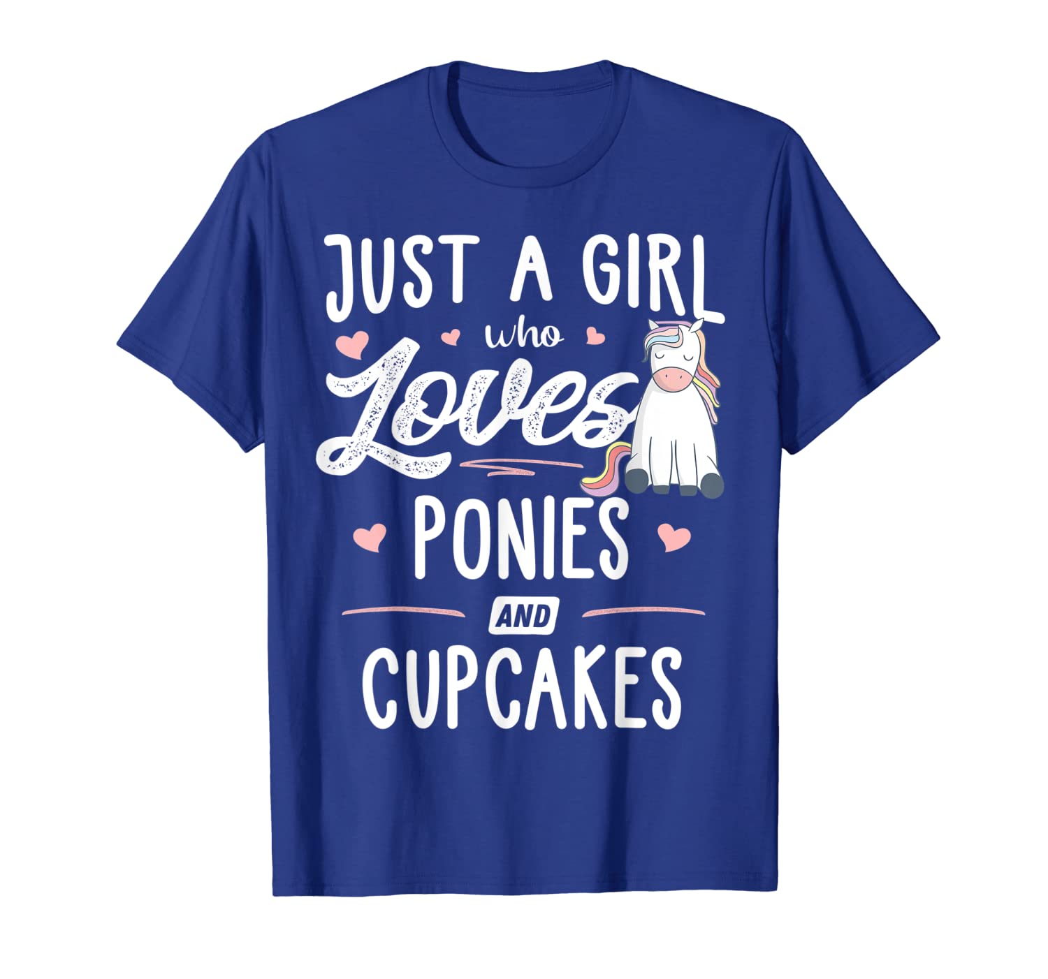 

just a girl who loves ponies and cupcakes gift women t-shirt, White;black