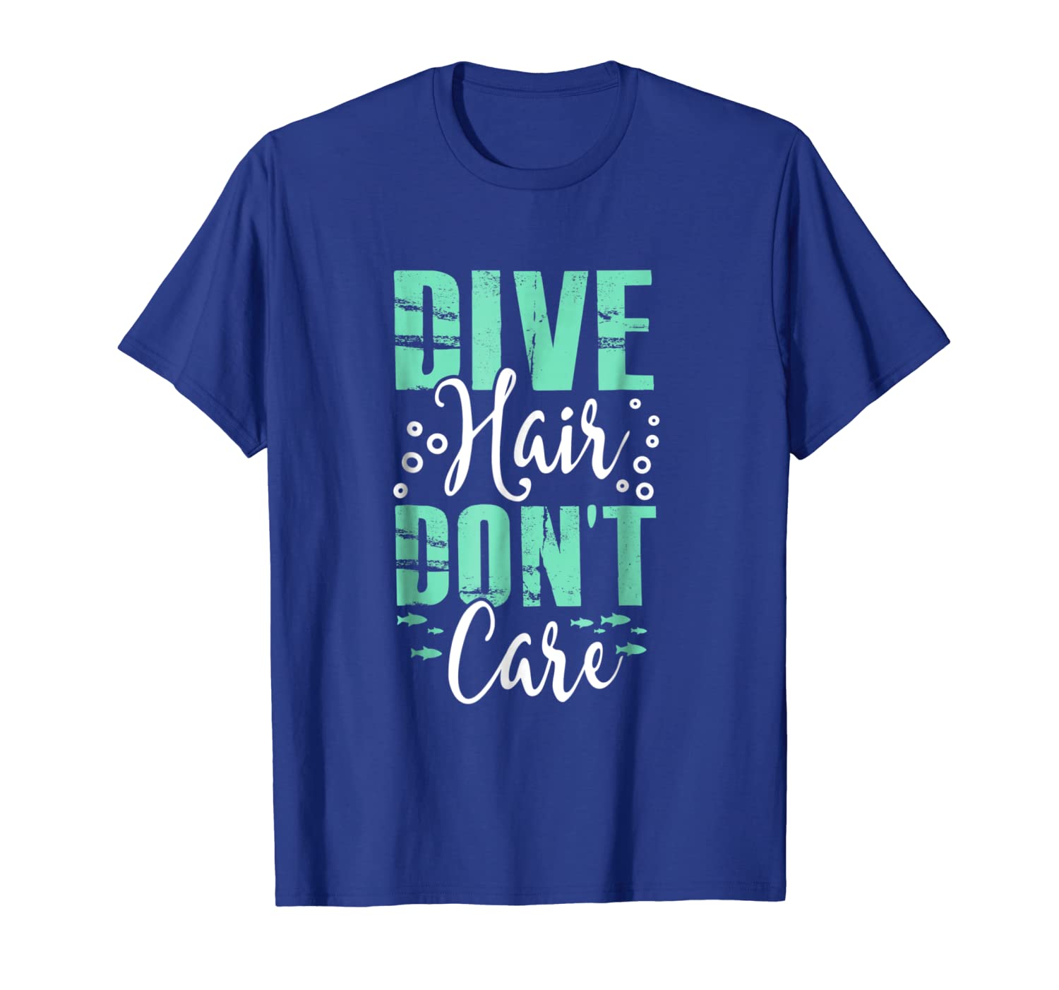 

Dive Hair Don't Care T-Shirt Funny Scuba Diving Freediver, White;black