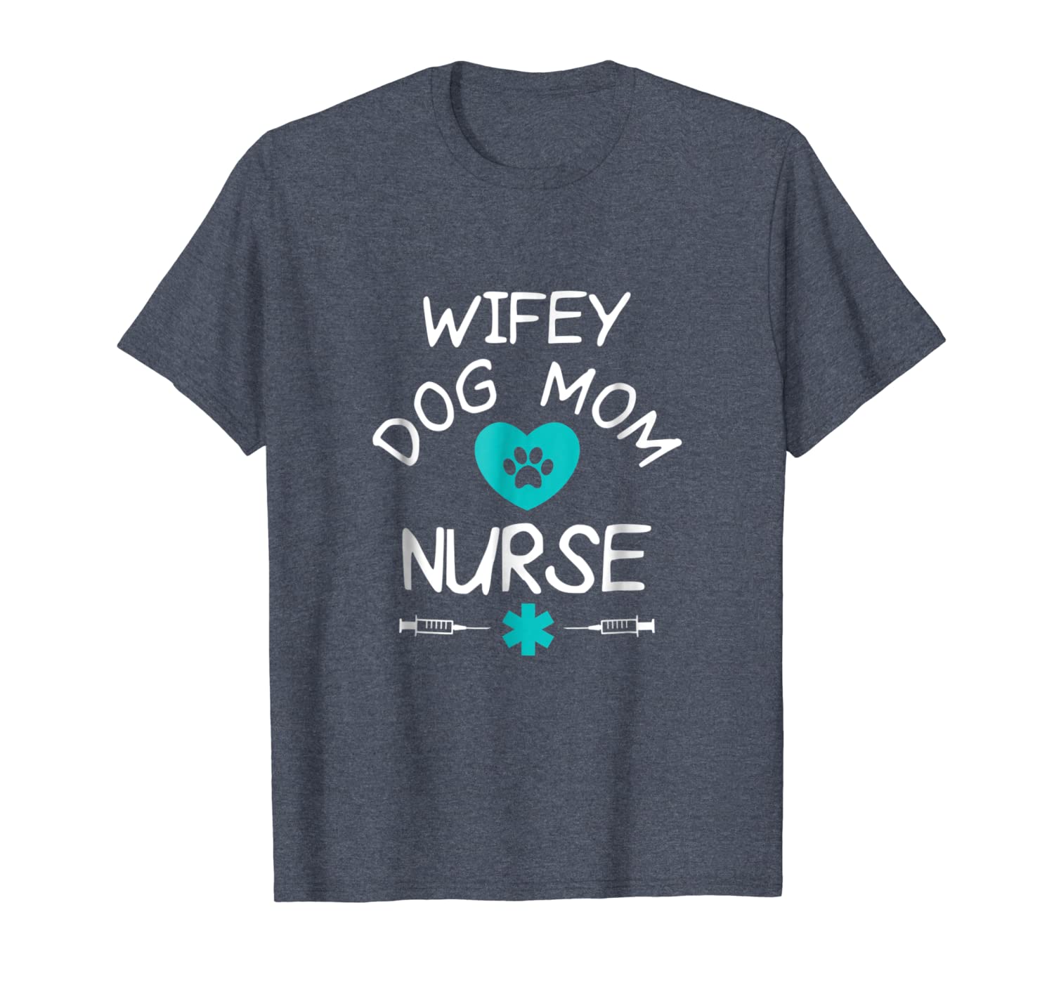 

wifey dog mom nurse funny gift t-shirt | hubby wifey shirt, White;black