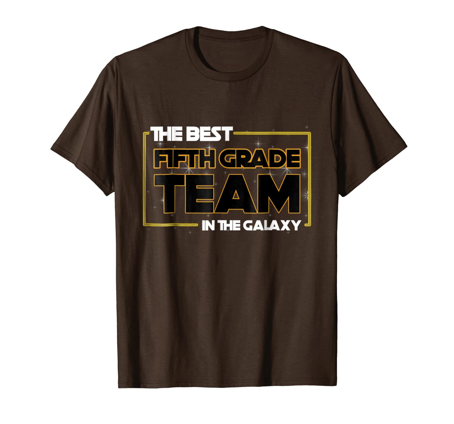 

the 5th grade team in the galaxy t-shirt, White;black