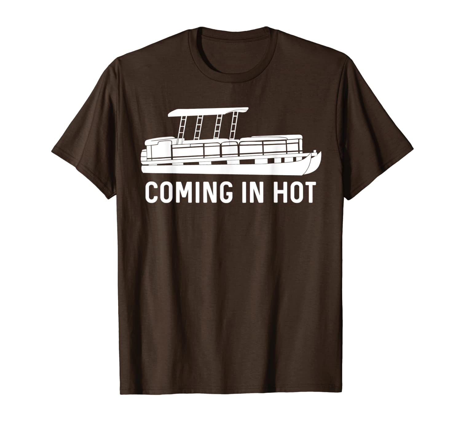 

coming in funny pontoon gift t-shirt, White;black