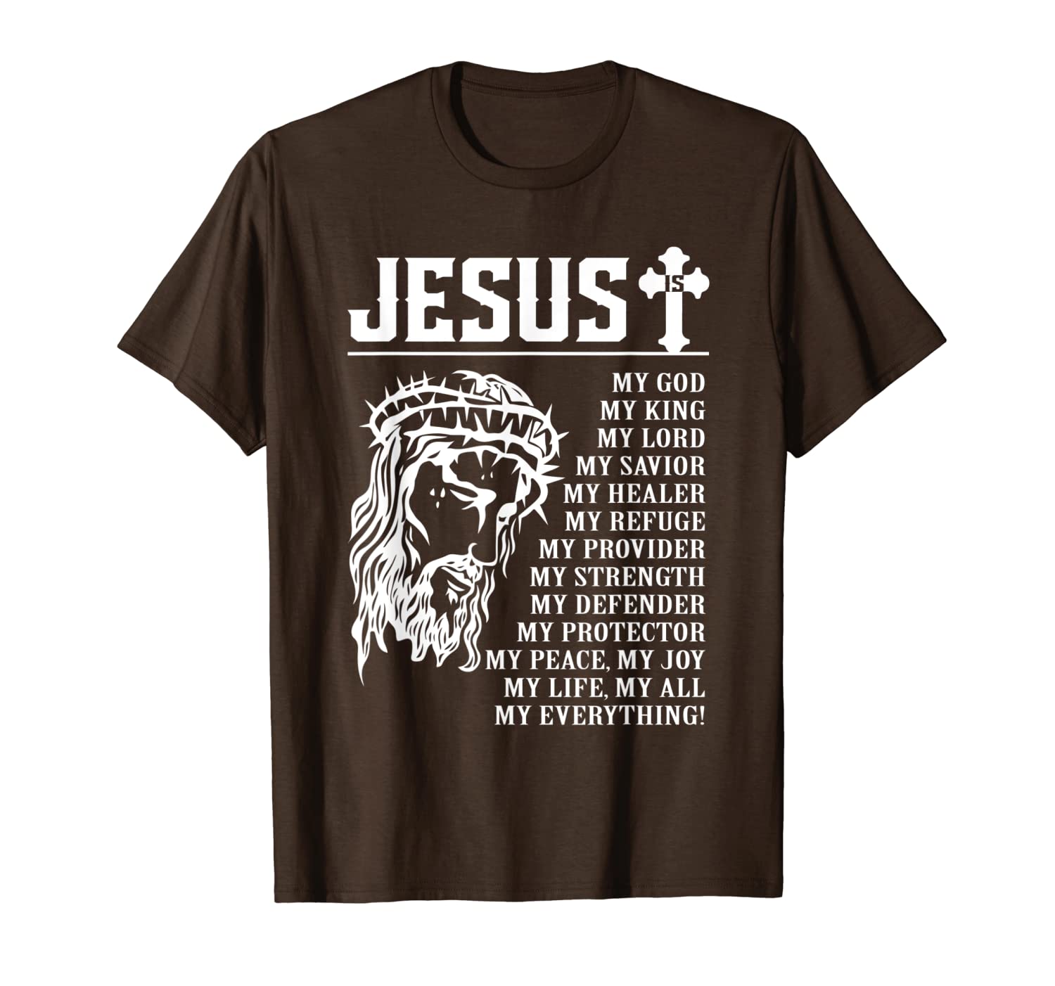 

jesus is my god my king my lord savior healer refuge t-shirt, White;black