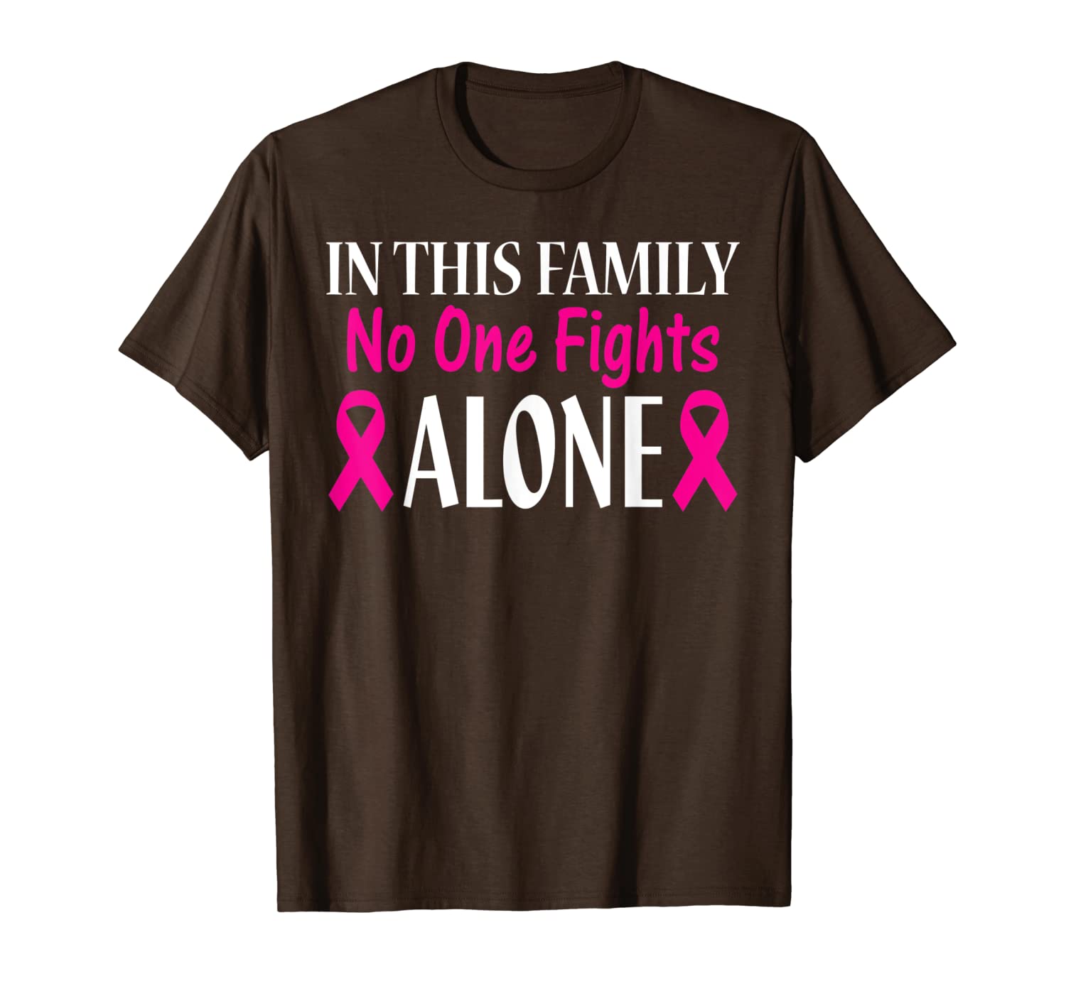 

cancer awareness tees - in this family no one fights alone t-shirt, White;black