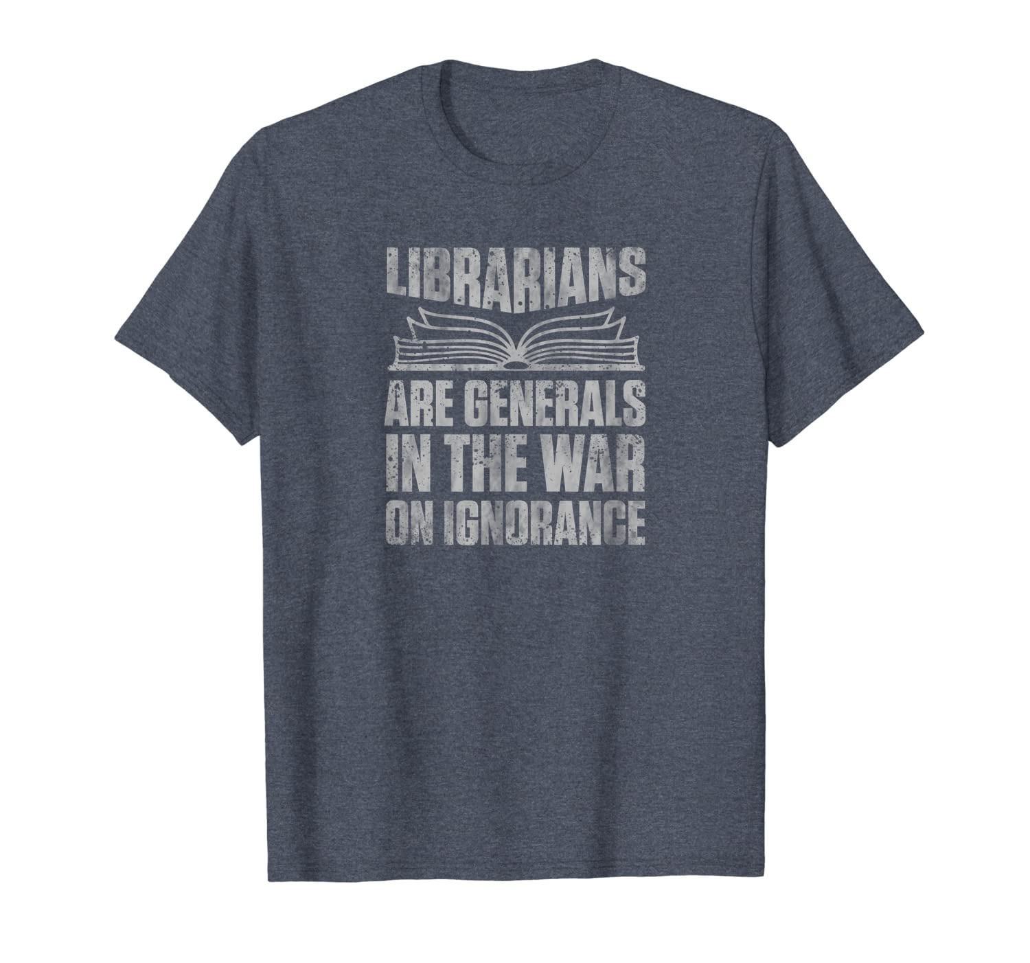 

librarians are the generals in the war on ignorance t-shirt, White;black