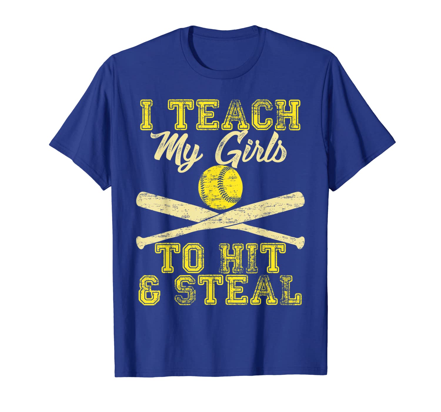 

I teach My Girls to Hit and Steal Tshirt Softball Coach, White;black