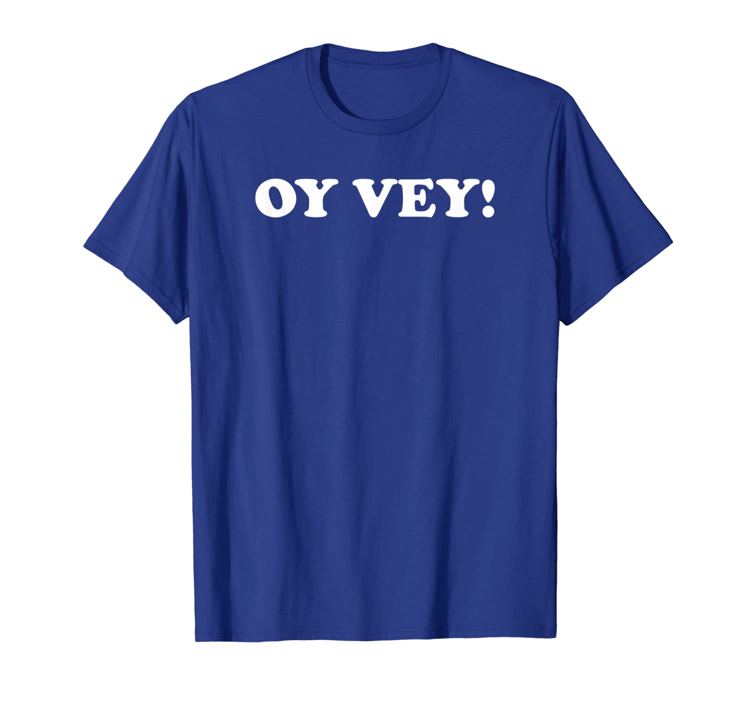 

Oy Vey T-Shirt Jewish Yiddish Funny Shirts Gift For Jew, White;black
