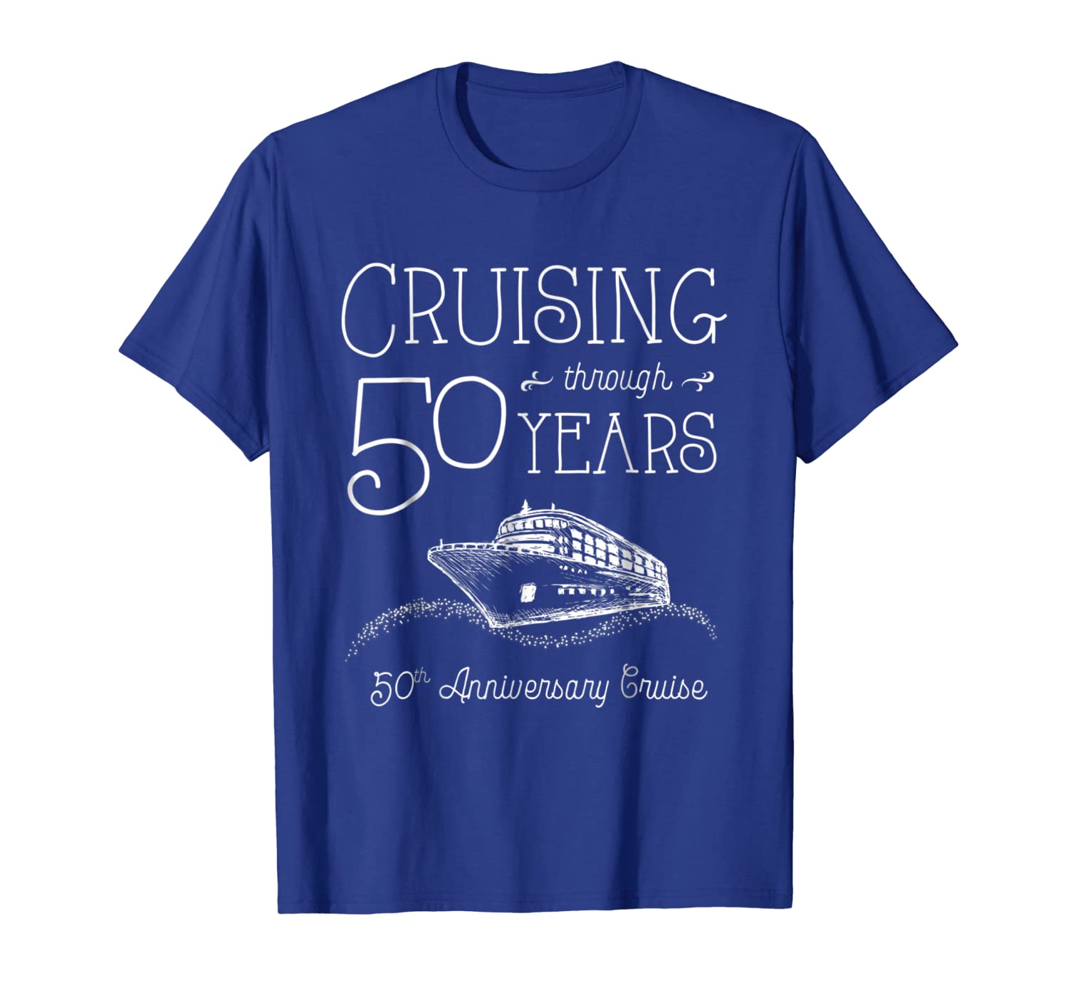 

50th Anniversary Cruise T Shirt His and Hers Matching Couple, White;black