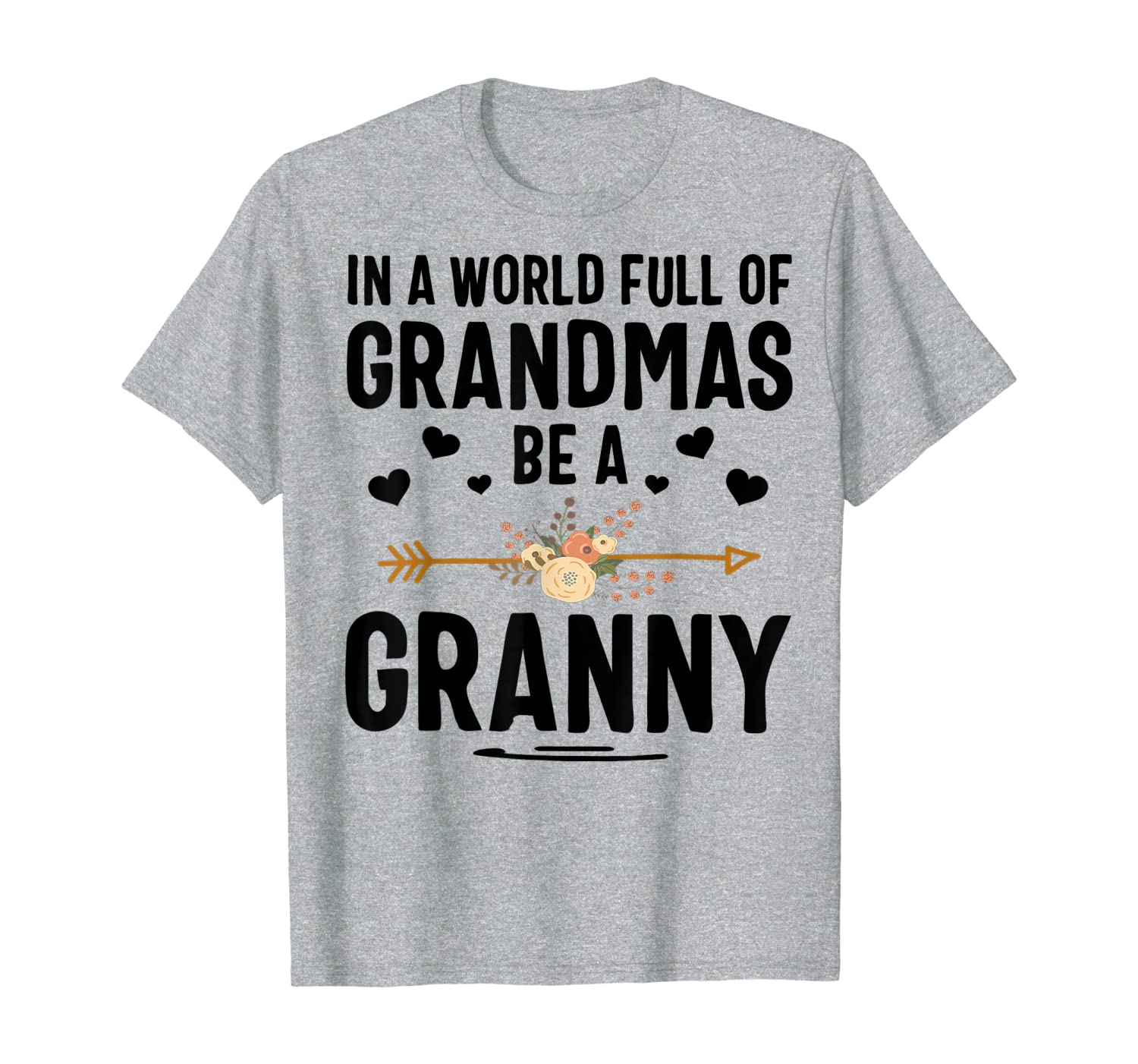 

in a world full of grandmas be a granny thanksgiving gifts t-shirt, White;black
