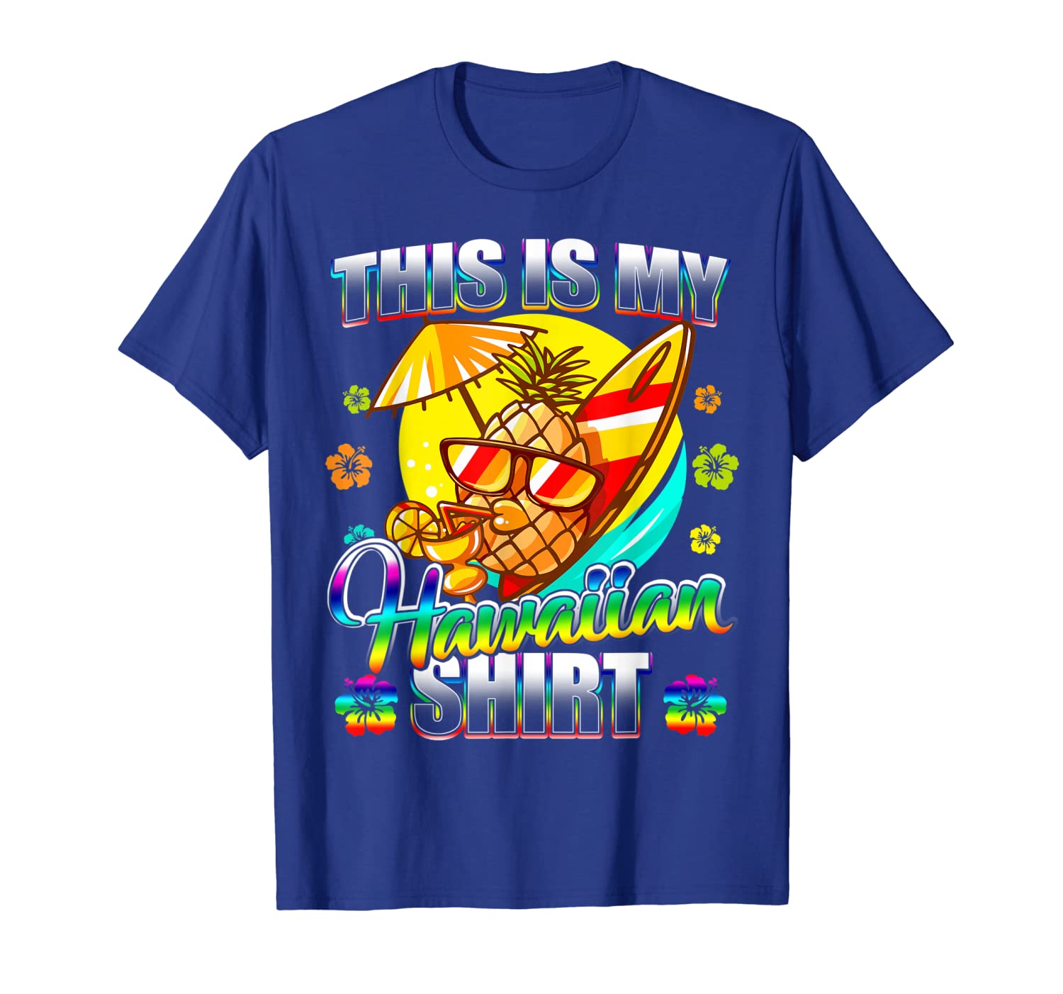 

Hawaiian Pineapple This Is My Hawaiian T-Shirt Tropical Luau T-Shirt, White;black