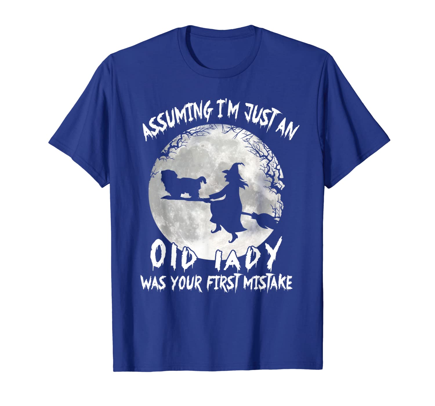 

Assuming Im just an Old Lady Witch Shih Tzu t-shirt, White;black