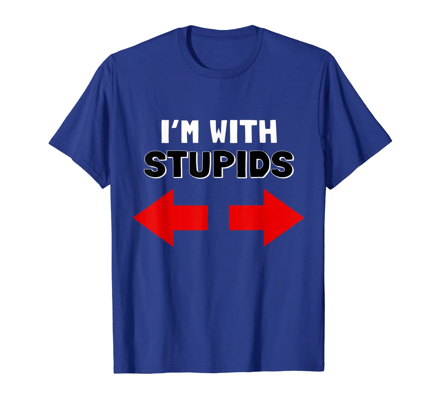 

i'm with stupids tee funny t-shirt, White;black