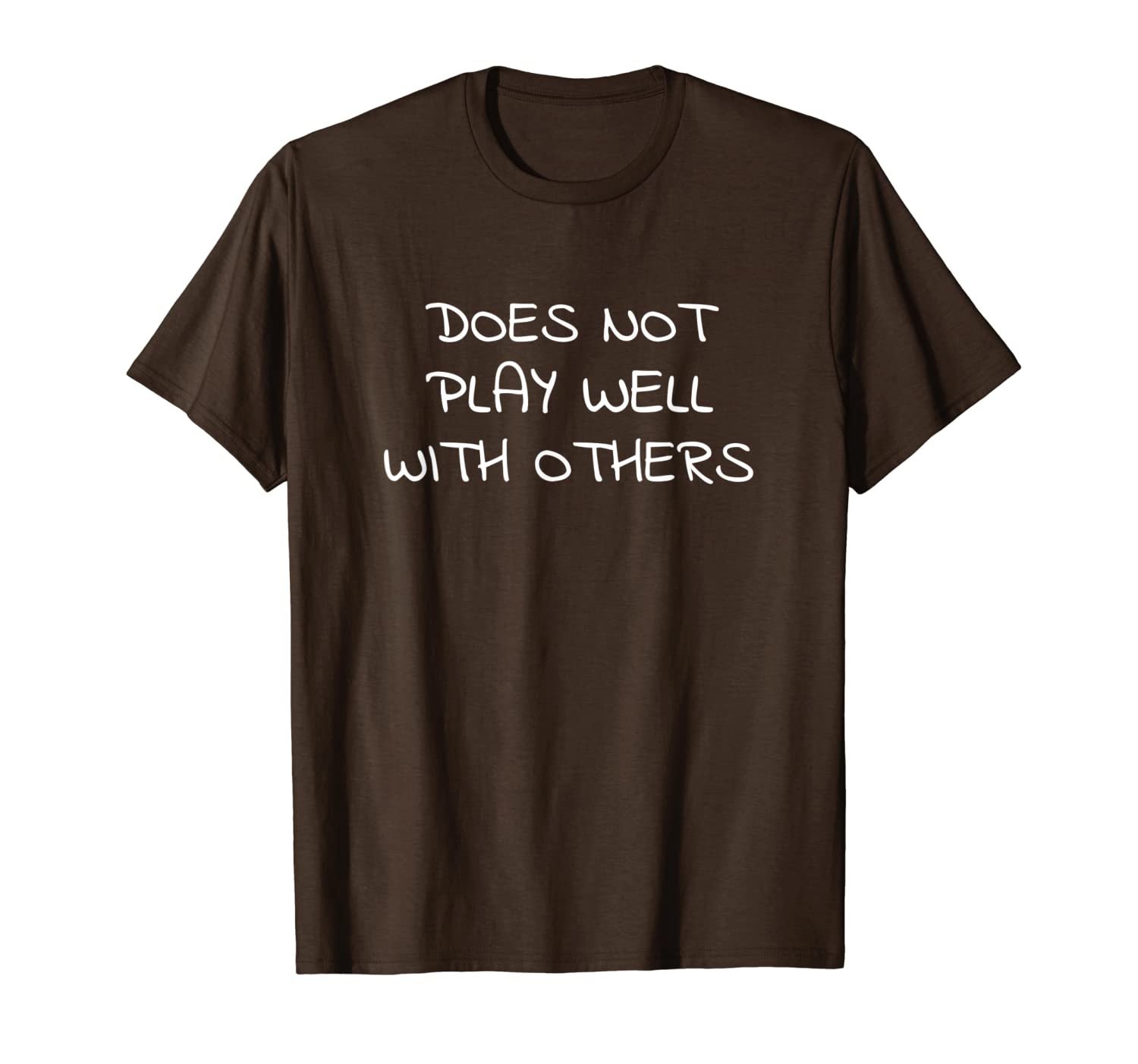 

does not play well with others t-shirt, White;black