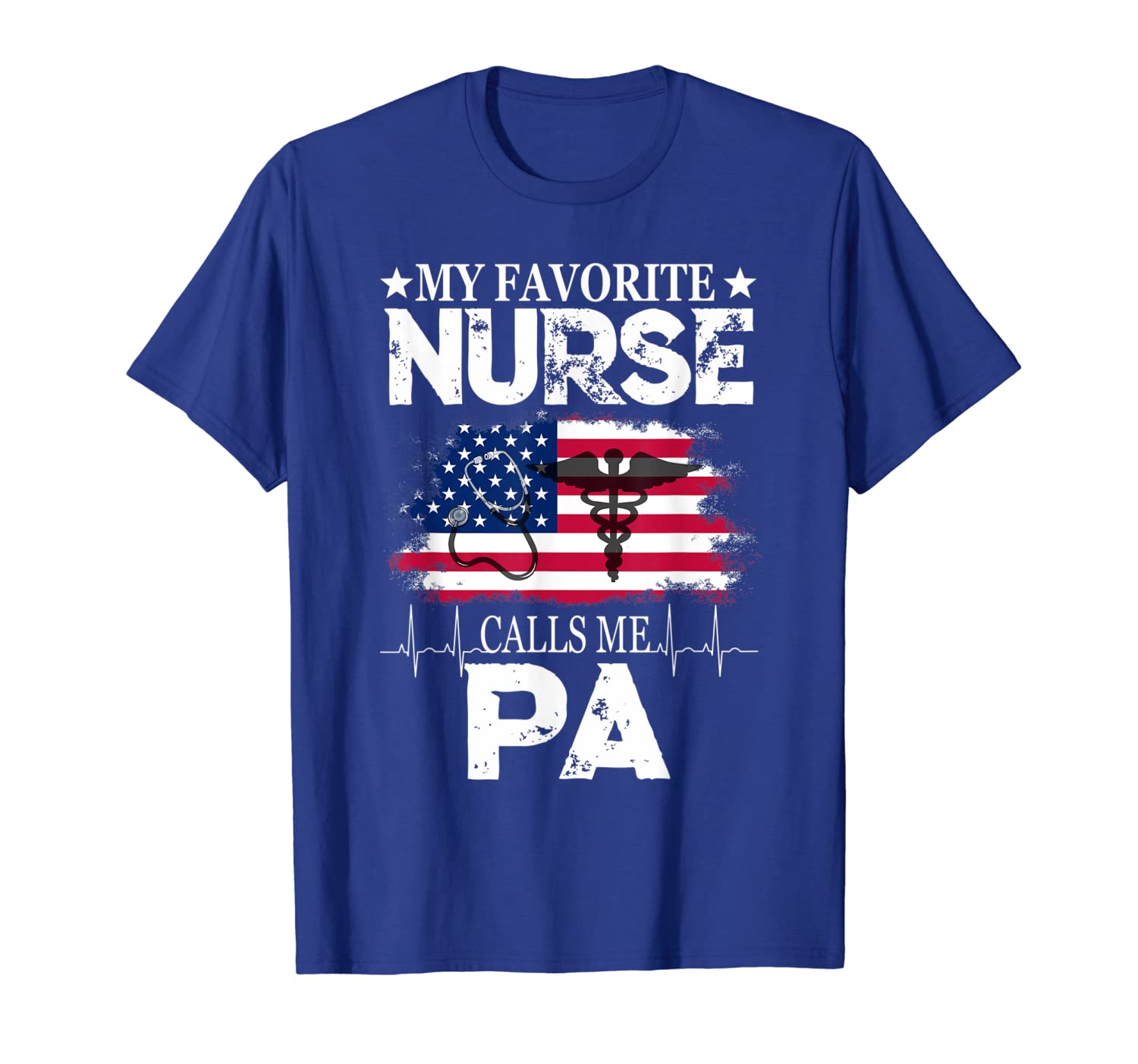 

My Favorite Nurse Calls Me Pa 4th of July Tshirt, White;black