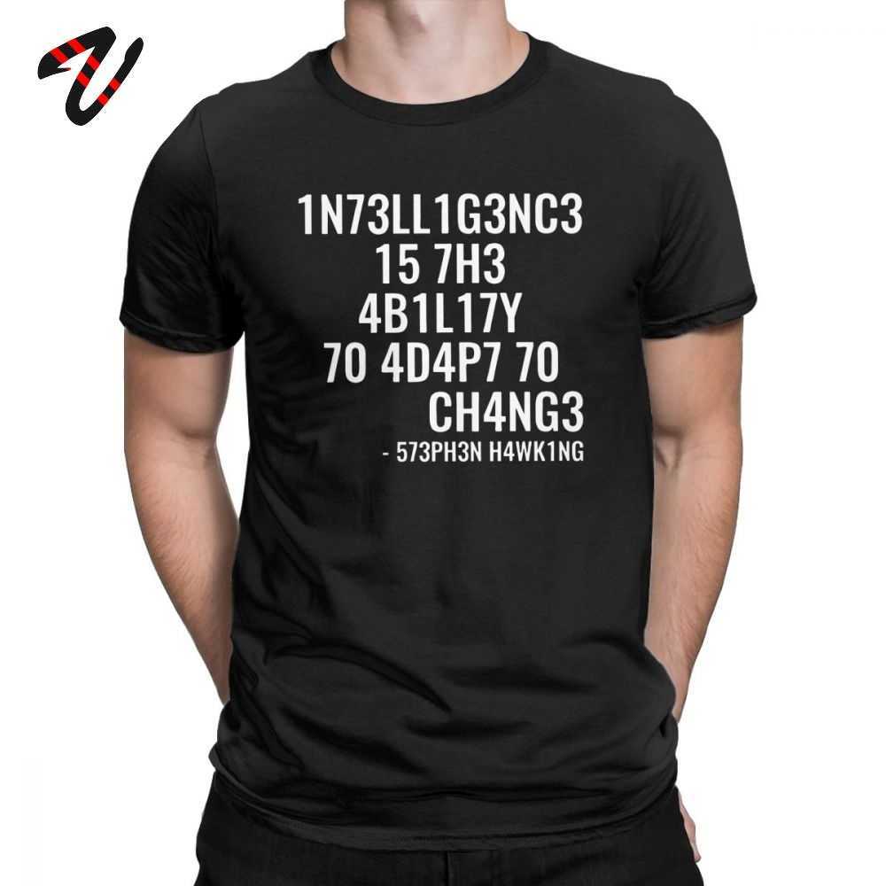 

Men T Shirts Geek T-shirt Intelligence is The Ability to Adapt Change Tee Shirt Birthday Gift Tops Luxury Cotn TShirt 210629, White