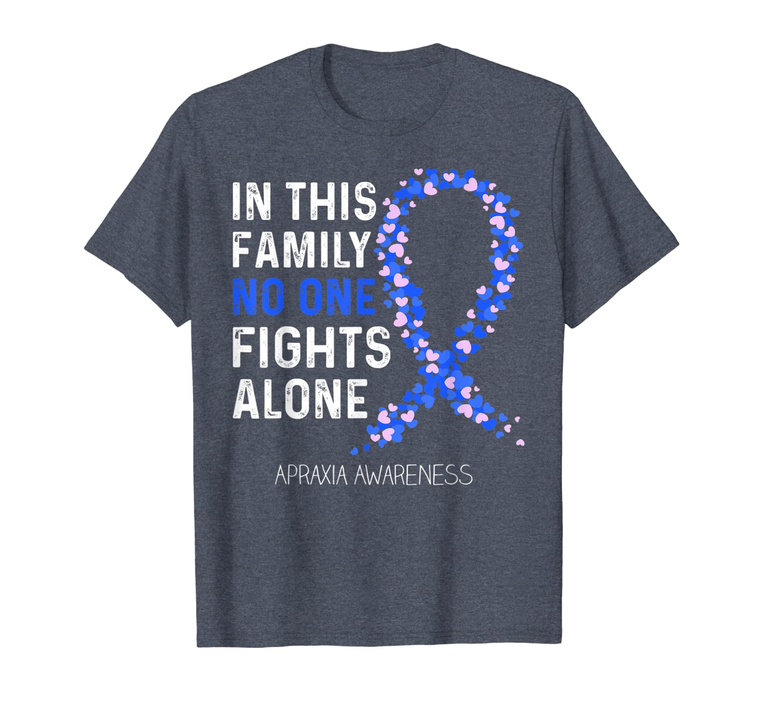 

in this family no one fights alone apraxia awareness shirt, White;black