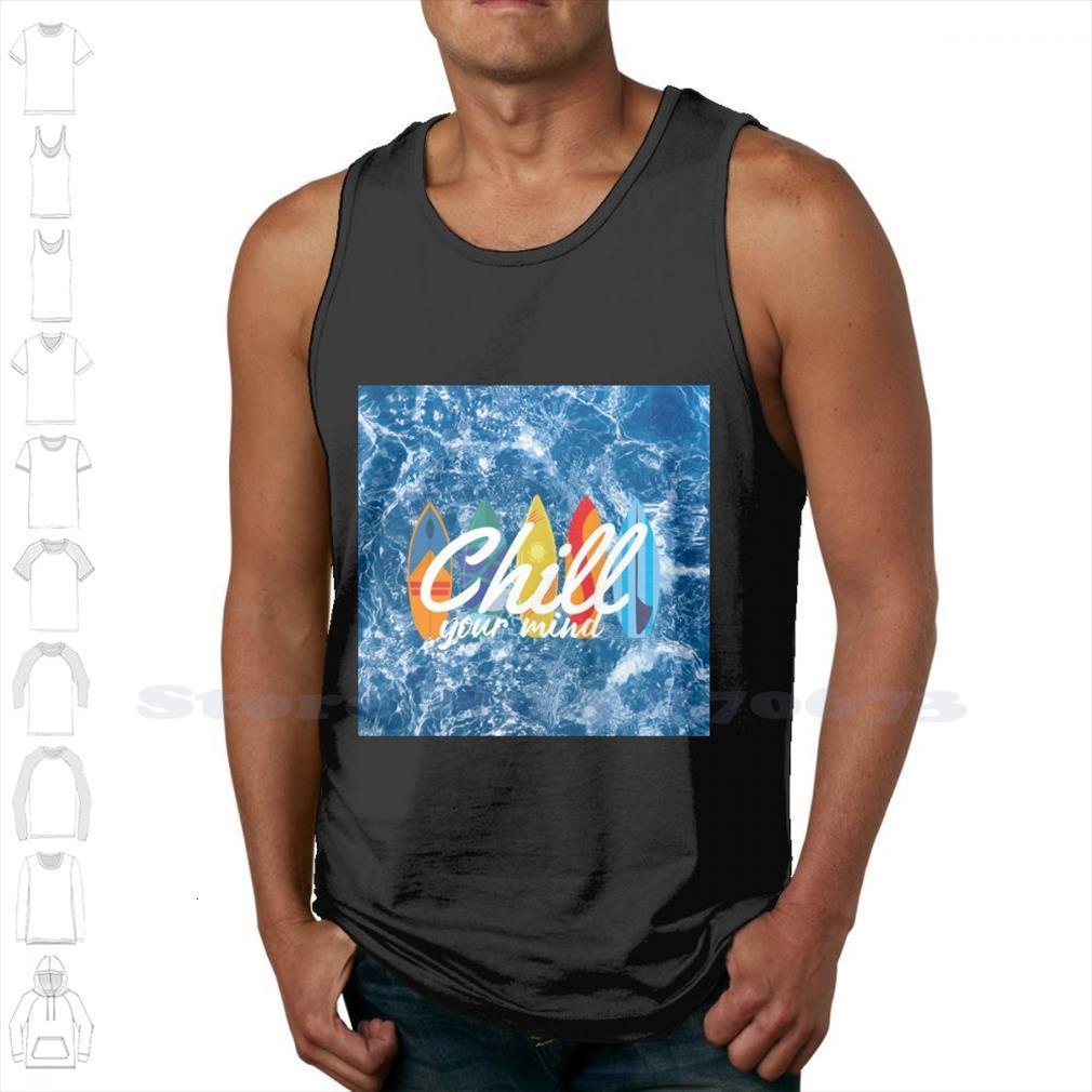

chill your mind summer funny tank sleeveless vest for men women surf surfing surface surfboard california beach ocean, White;black
