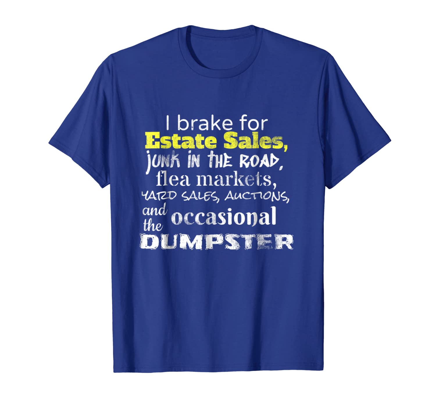 

Estate Yard Sale Auction Funny Frugal Mom Dad T-Shirt, White;black