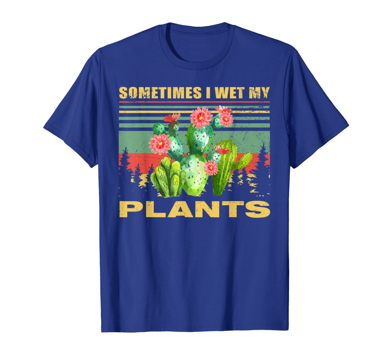 

Sometimes I Wet My Plants Gardening Tshirt Cactus Lover Gift, White;black