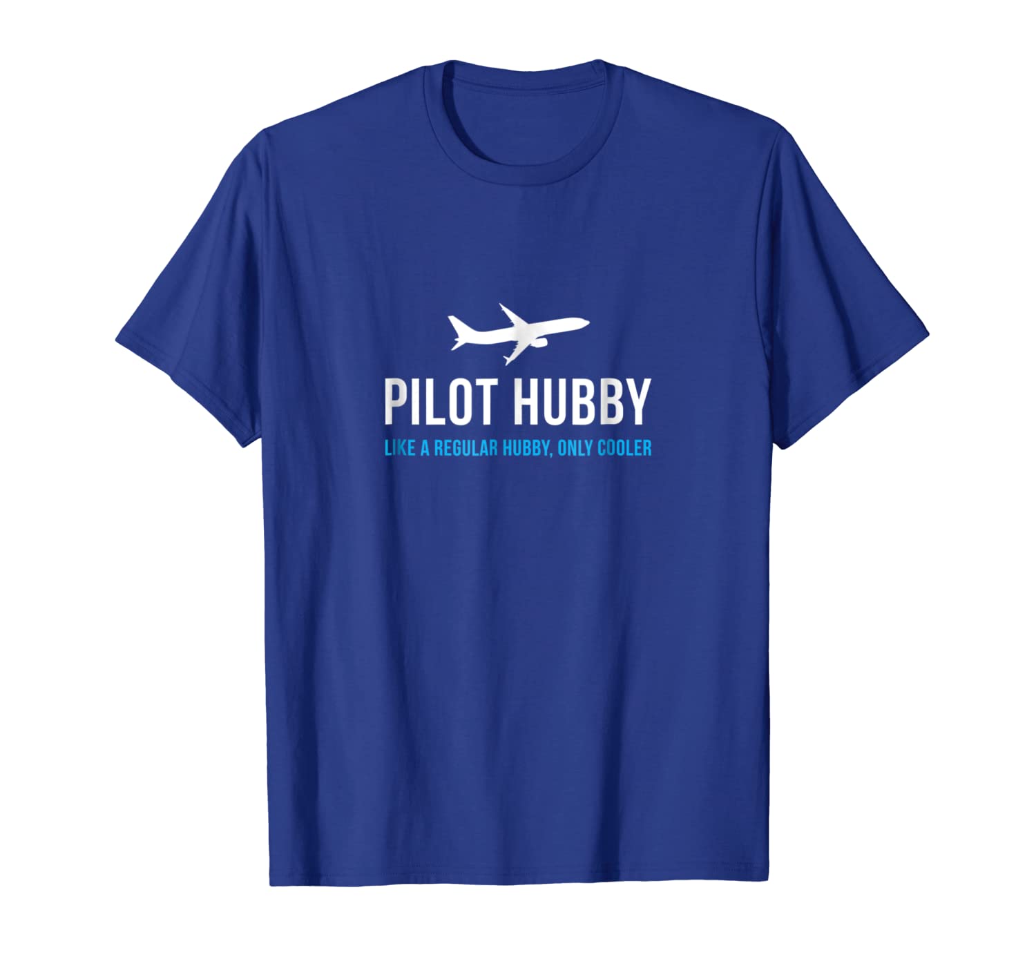 

pilot hubby shirt funny cute airplane aviation gift, White;black