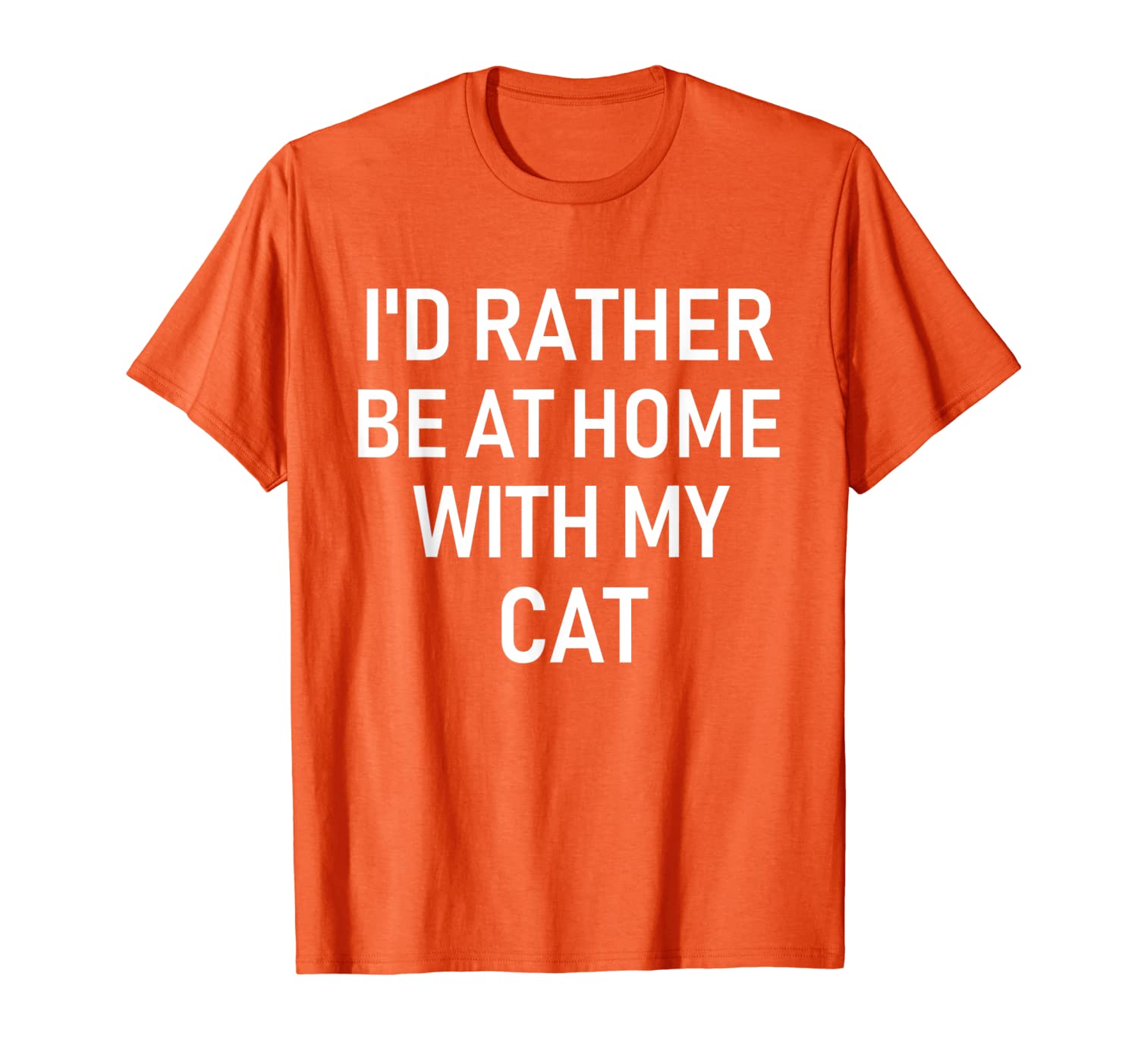 

i'd rather be at home with my cat t-shirt, White;black