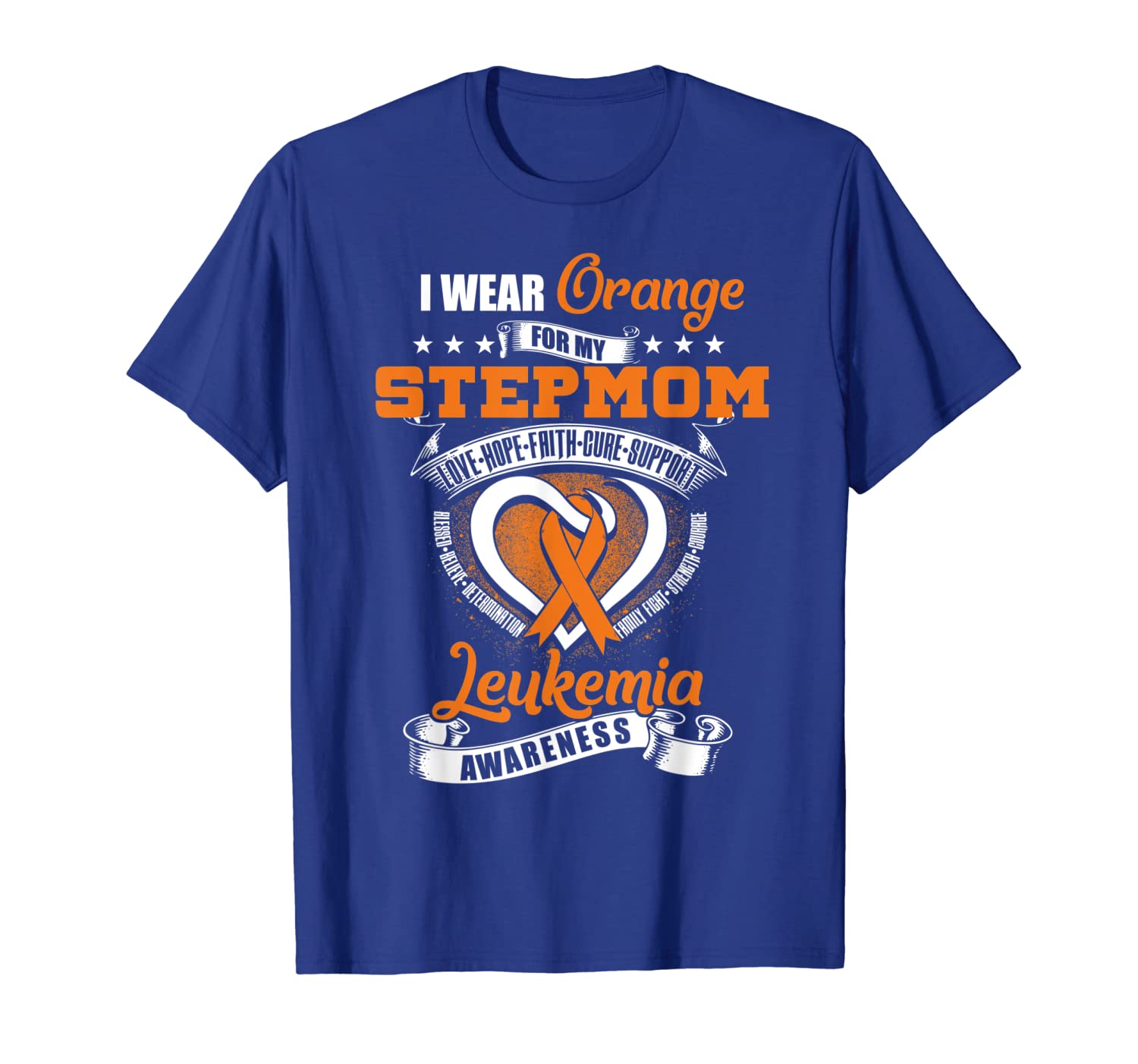 

I Wear Orange For My Stepmom Leukemia Awareness Gift Shirt, White;black