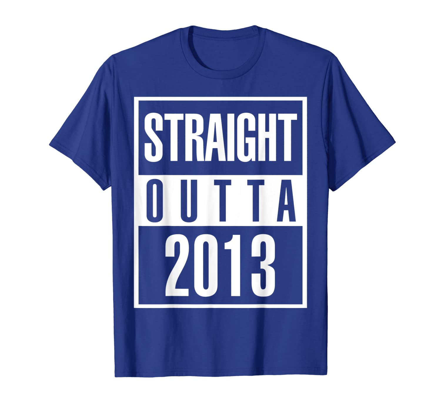 

6th Birthday Gift T-Shirt 6 Years Old Straight Outta 2013, White;black