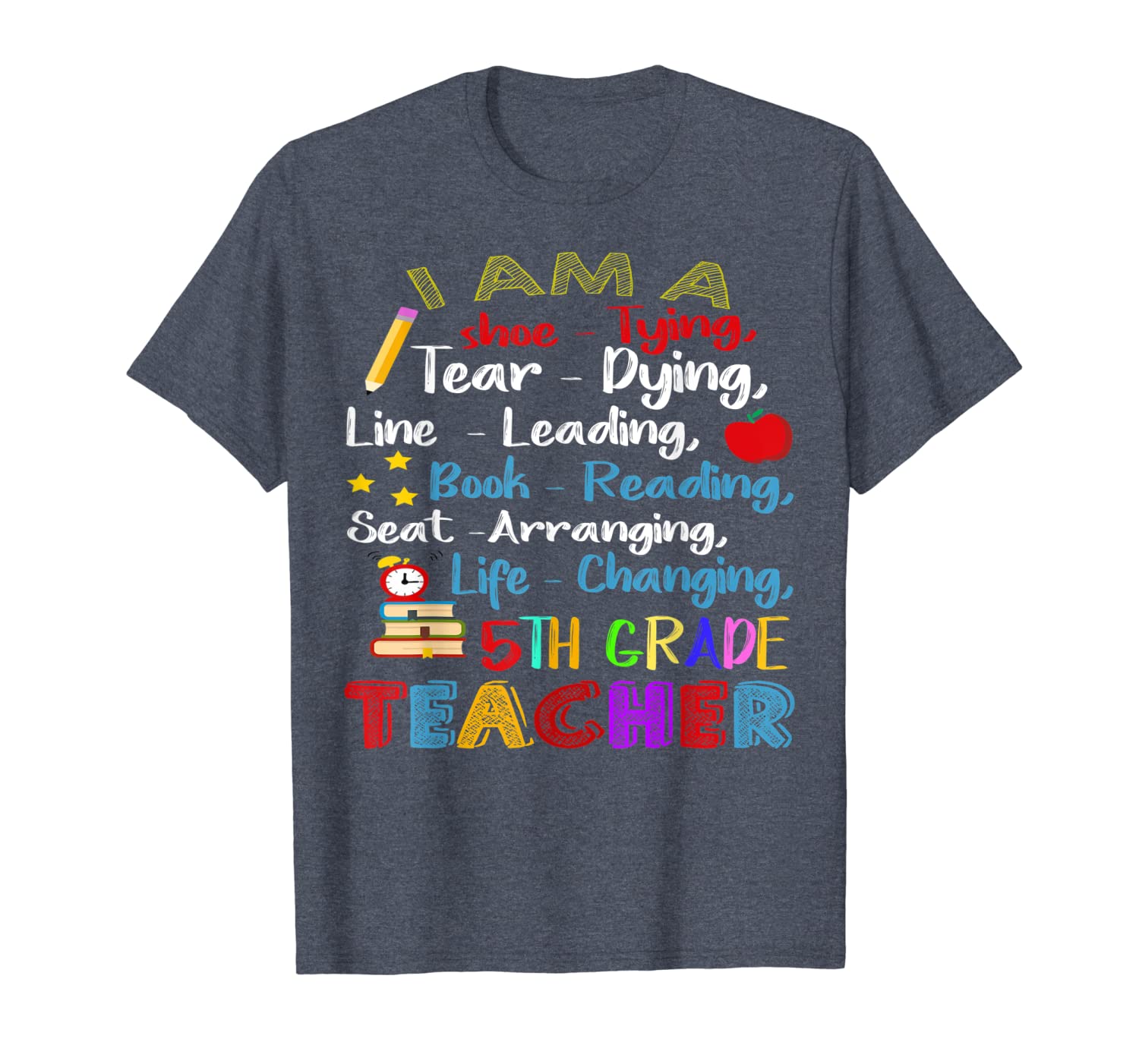 

I Am A Shoe-Typing Tear-Drying 5th Fifth Grade Teacher Shirt, White;black