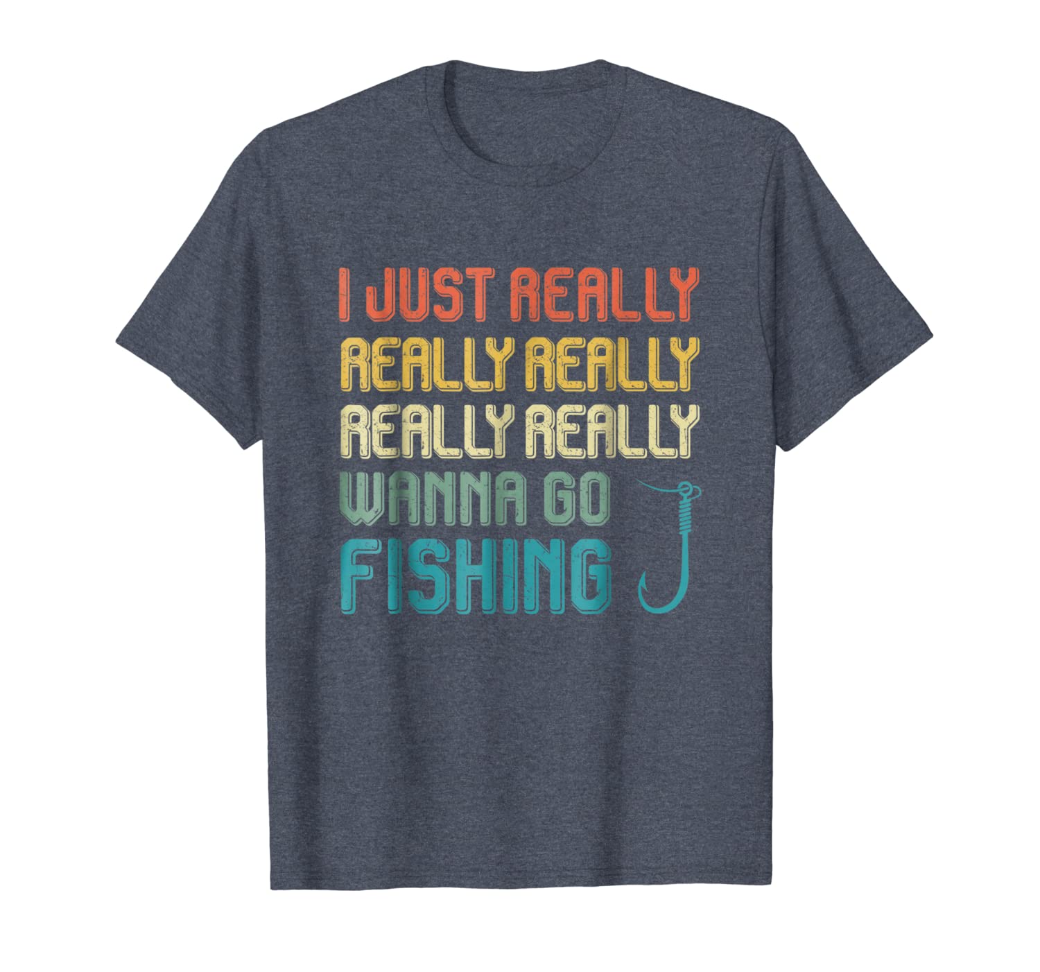 

i just really really wanna go fishing t-shirt gift, White;black