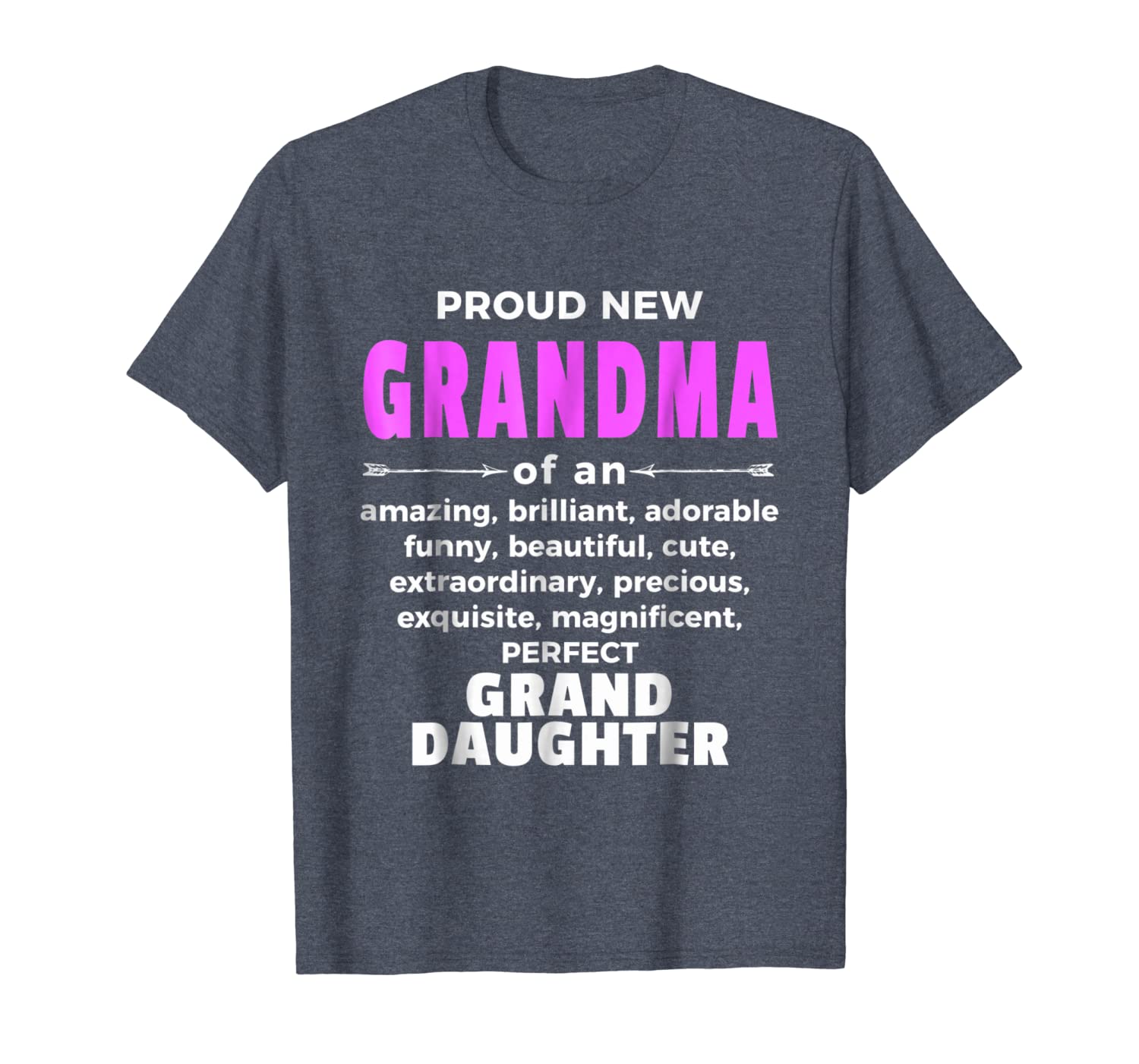 

proud grandma of...perfect grand daughter - new grandma gift, White;black