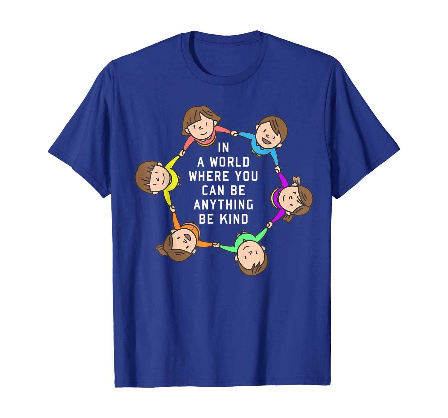 

you can be anything be kind choose kindness t shirt, White;black