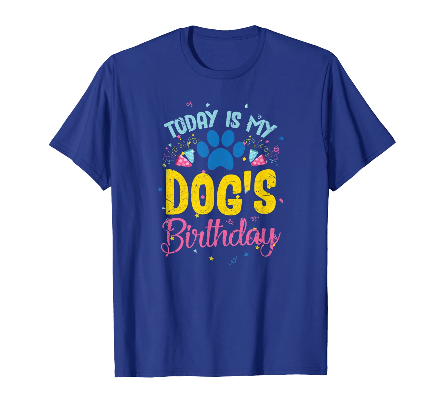 

Today Is My Dog's Birthday Funny Dog Party Pet Puppy T-Shirt, White;black