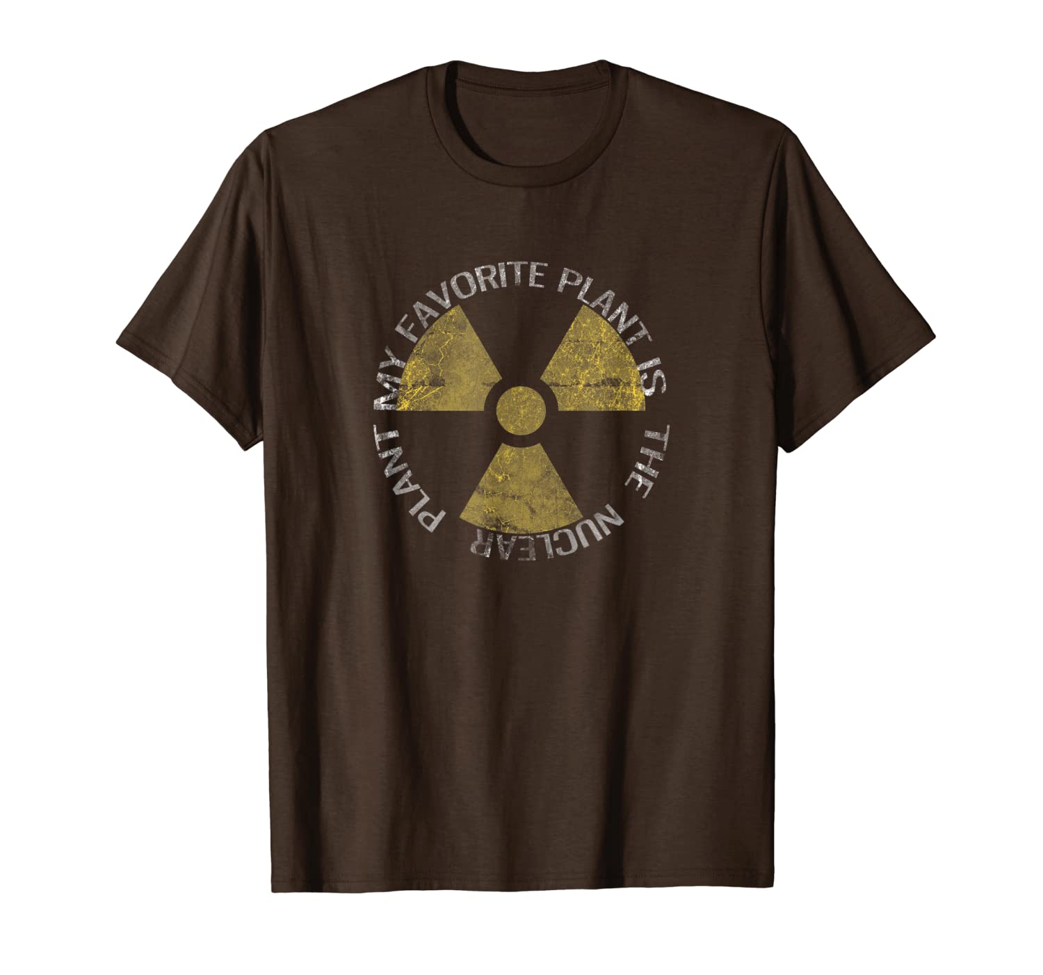 

my favorite plant is the nuclear plant radiation t-shirt, White;black