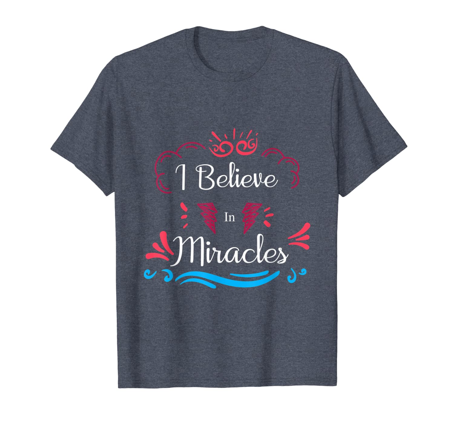 

i believe in miracles tshirt faith christians, White;black