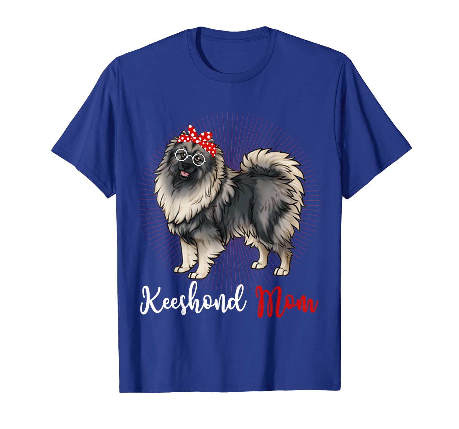 

Keeshond Mom Shirt Mothers Day dog gift, White;black