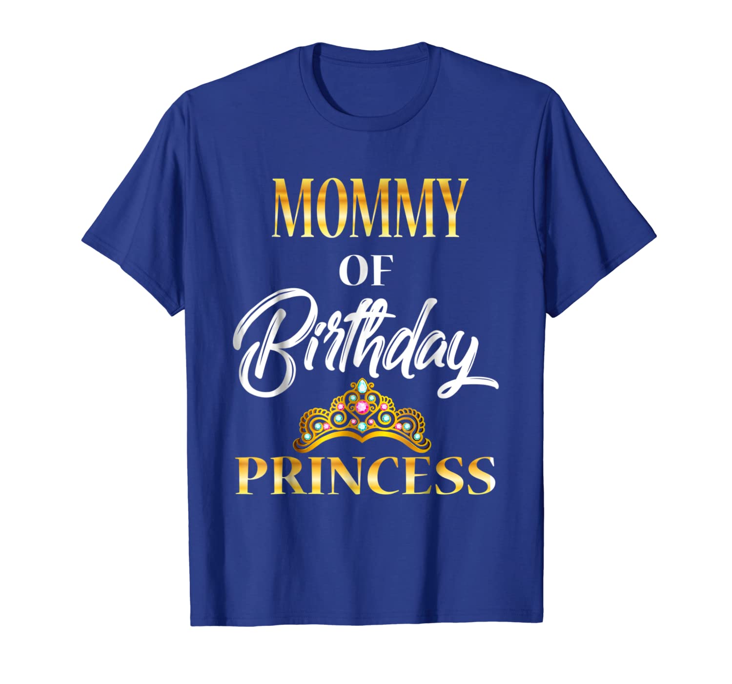 

Mommy of Birthday Princess Shirt Birthday costume For Mom, White;black
