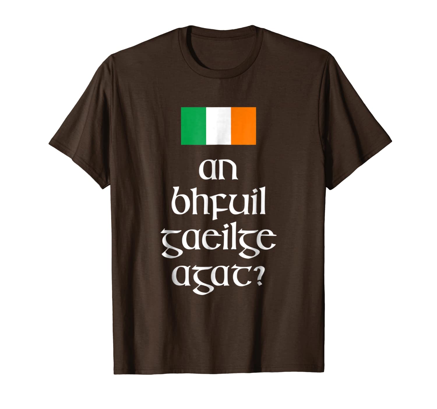 

an bhfuil gaeilge agat - ireland gaelic language t-shirt, White;black