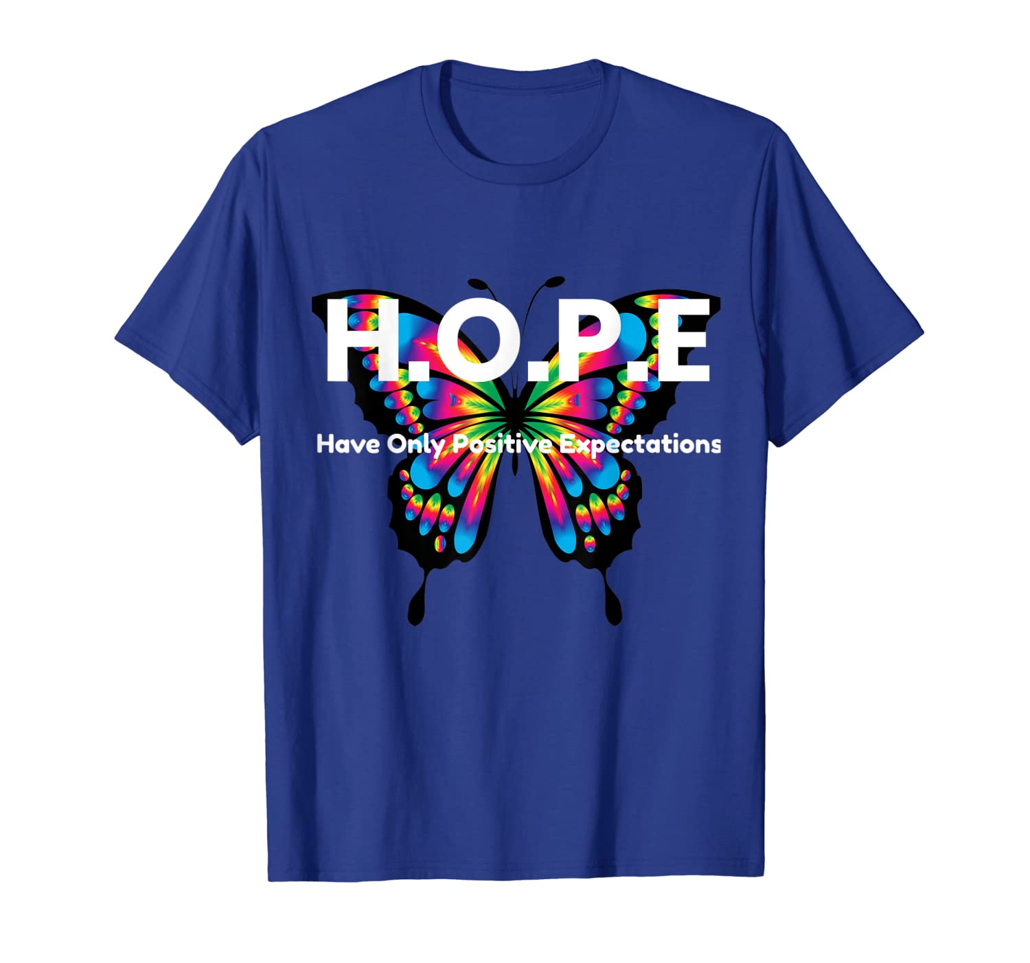 

Positive Message Tshirt Hope have only positive Expectation, White;black