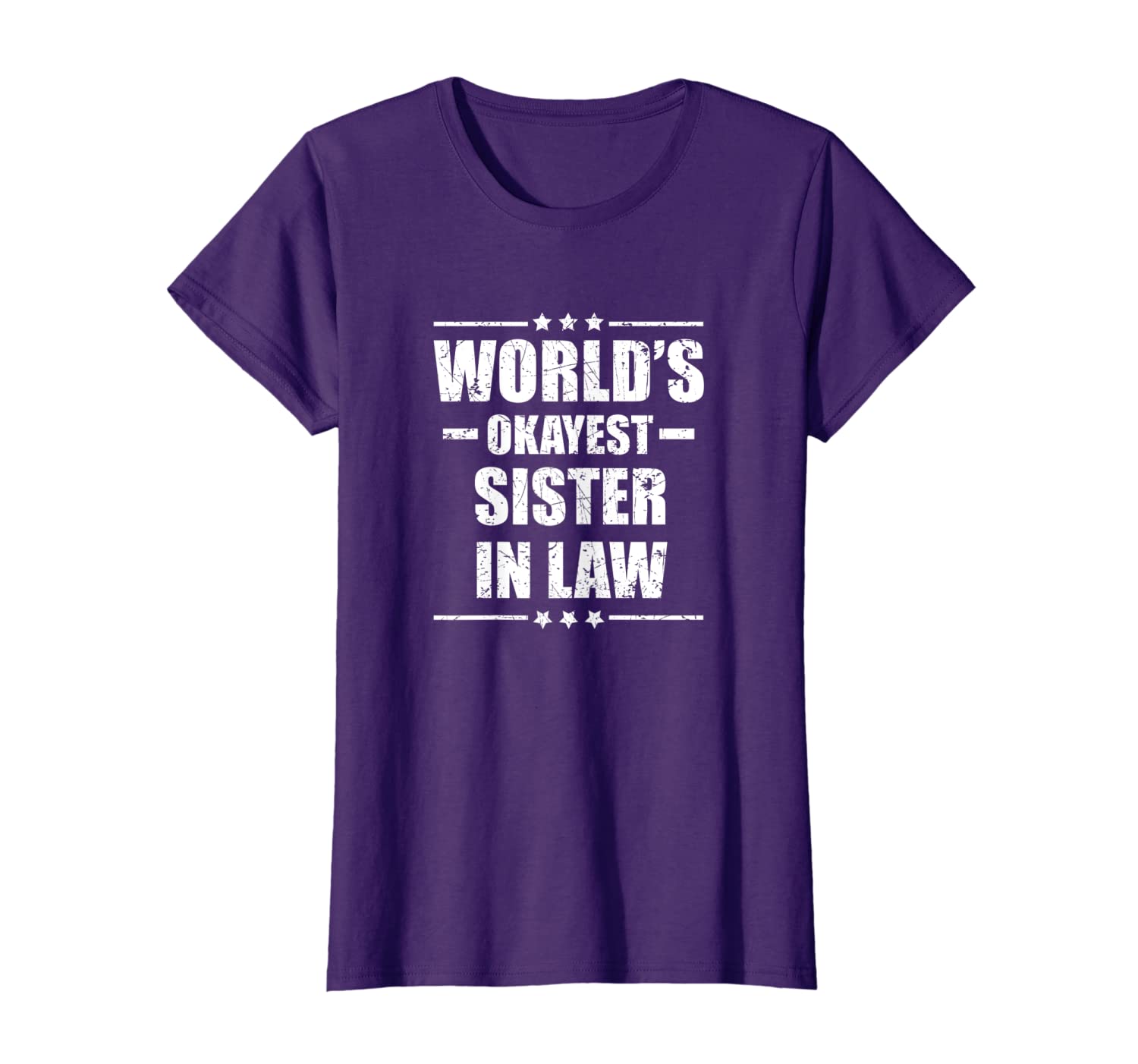 

World's Okayest Sister In Law Shirt, White;black
