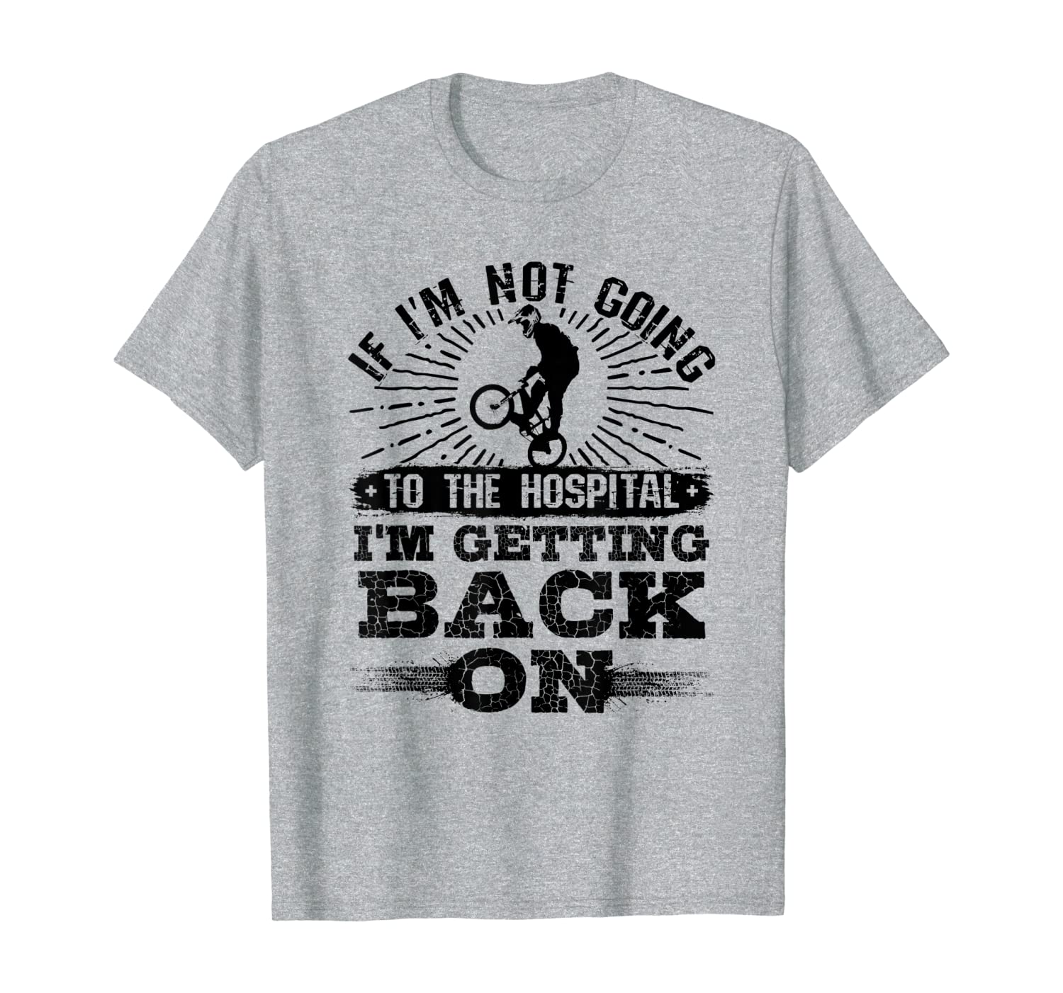 I&#039;m Getting Back On Quote - Motocross BMX Shirt-image-702617252