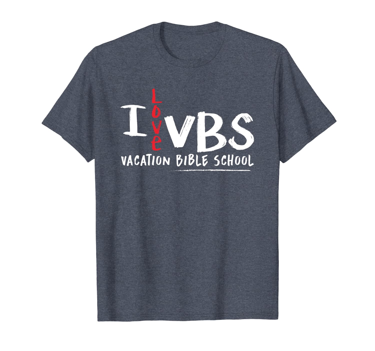 

i love vbs vacation bible school t-shirt, White;black