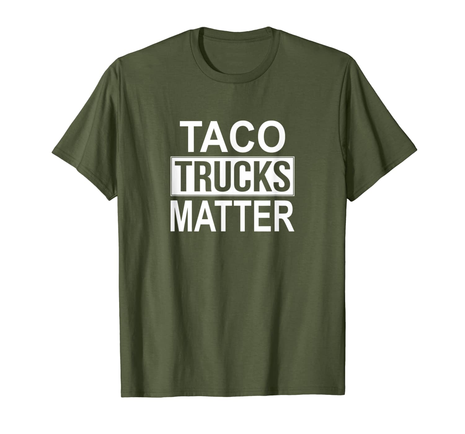 Taco Trucks Matter - T-Shirt-image-703617680
